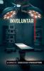 Involuntary