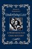 Underlying Love A Worthington Ohio Mystery
