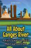 All About Ganges River