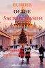 Echoes of the Sacred Season