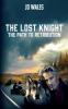 The Lost Knight - The Path To Retribution