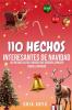 110 Hechos Interesantes Sobre Navidad