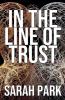 In the Line of Trust