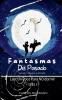 Fantasmas Del Pasado