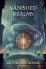 Vanished Realms