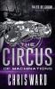 The Circus of Machinations