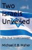 Two Israels Unveiled