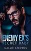 Enemy Ex's Secret Baby