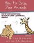 How to Draw Zoo Animals (Step by step instructions on how to draw  cartoon zoo animals)