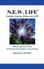 N.E.W. LIFE (Nutrition Exercise Wellness for LIFE)