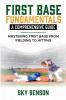 FIRST BASE FUNDAMENTALS A COMPREHENSIVE GUIDE