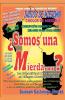 ¿Somos una Mierda...? La identidad Nacional y el efecto multiplicador