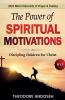 The Power of Spiritual Motivations