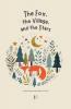 The Fox The Village And The Stars And Other Bilingual Norwegian-English Stories for Kids