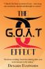 The G.O.A.T Effect