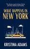What Happens in New York