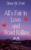 All's Fair in Love and Road Rallies