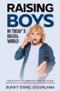 Raising Boys in Today's Digital World