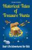 Historical Tales of Treasure Hunts