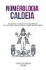 Numerologia Caldeia