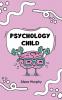 Psychology Child