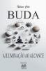 Buda - A Ilumina����o ao Alcance
