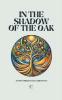 In the Shadow of the Oak And Other Bilingual German-English Stories