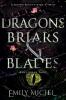 Dragons Briars and Blades