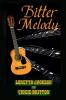 Bitter Melody