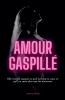 Amour Gaspill��