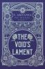 The Void's Lament