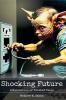 Shocking Future