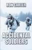 Accidental Soldiers
