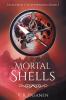 Mortal Shells Tales from the Afterworld Book 3