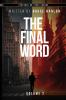The Final Word