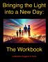 Bringing the Light into a New Day