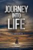 Journey into Life