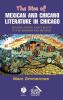 The Rise of Mexican and Chicano Literature in Chicago