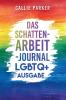 Das Schattenarbeit-Journal