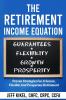 The Retirement Income Equation