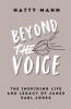 Beyond the Voice