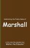Celebrating the Family Name of Marshall