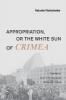 Appropriation or the White Sun of Crimea