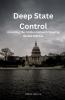 Deep State Control