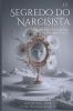 The Narcissist's Secret / O Segredo do Narcisista
