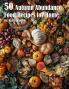 50 Autumn Abundance Recipes for Home
