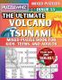 The Ultimate Volcano and Tsunami Mixed Puzzle Book for Kids Teens and Adults