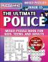 The Ultimate Police Mixed Puzzle Book for Kids Teens and Adults