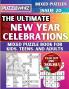 The Ultimate New Year Celebrations Mixed Puzzle Book for Kids Teens and Adults