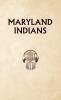 Indians of Maryland